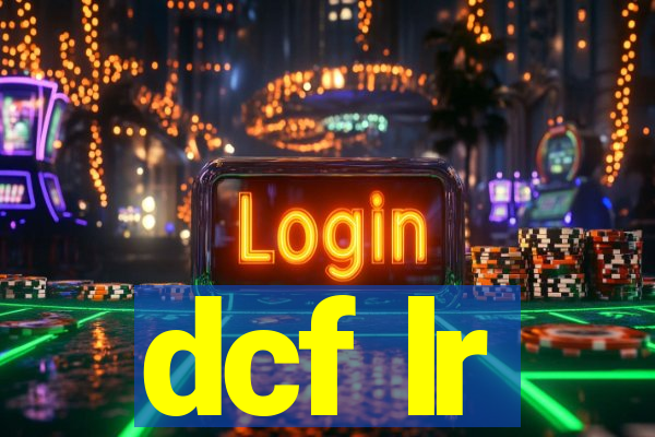 dcf lr