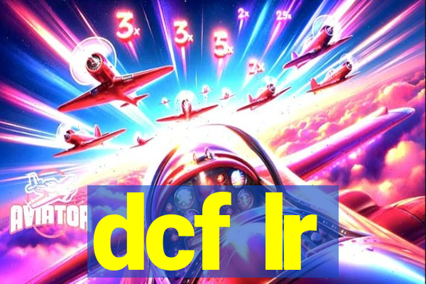 dcf lr