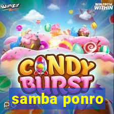 samba ponro