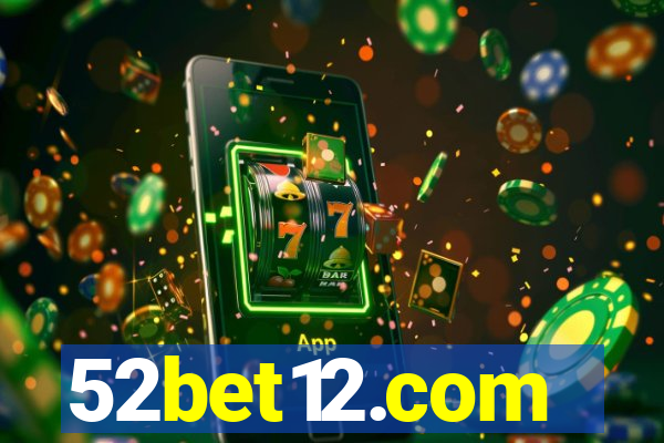 52bet12.com