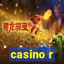 casino r