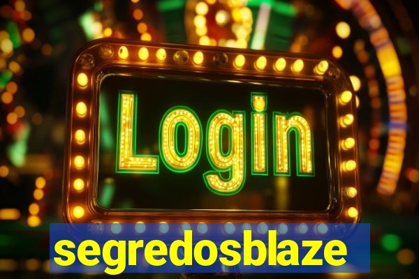 segredosblaze