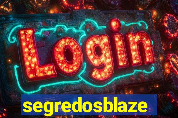 segredosblaze