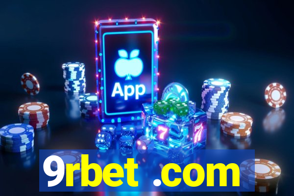 9rbet .com