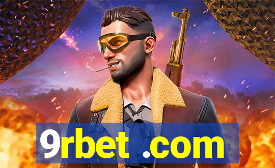 9rbet .com