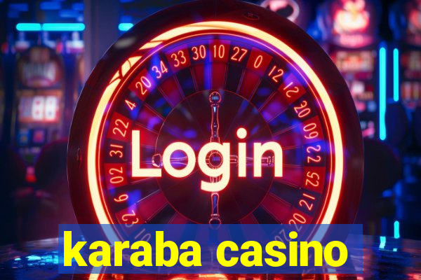 karaba casino