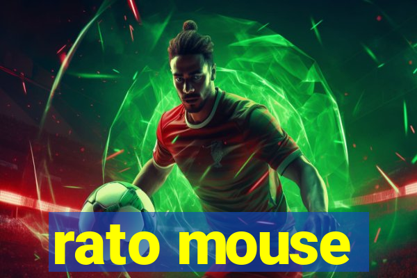 rato mouse