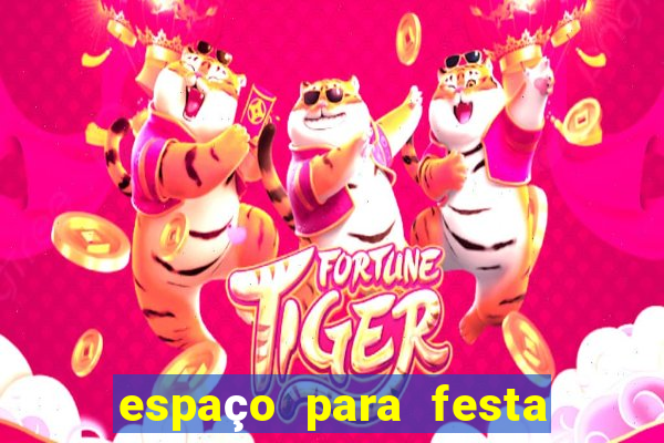 espaço para festa porto alegre