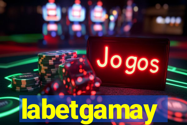 labetgamay