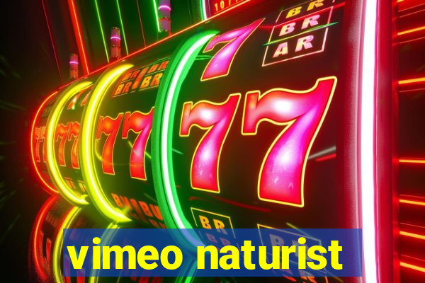 vimeo naturist