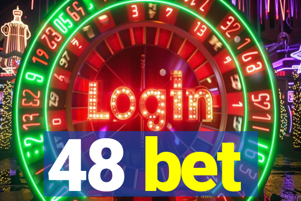 48 bet