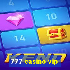 777 casino vip