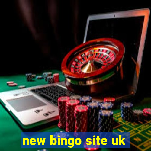 new bingo site uk