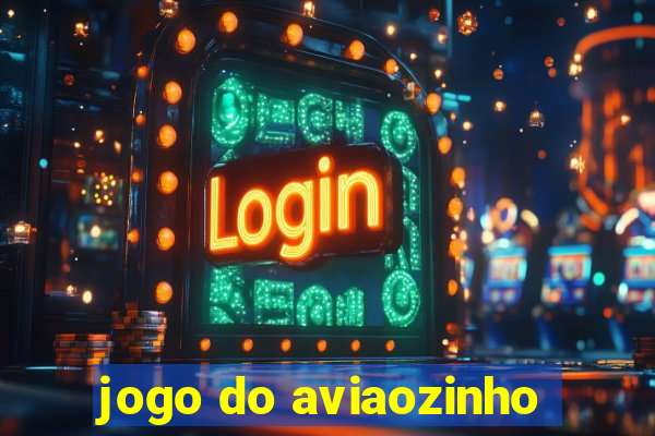 jogo do aviaozinho