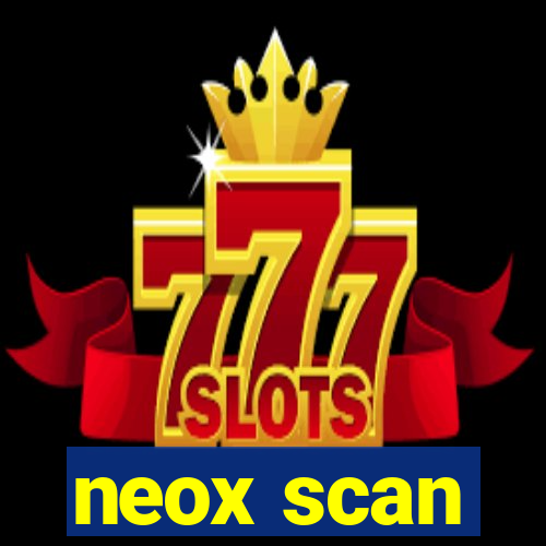 neox scan