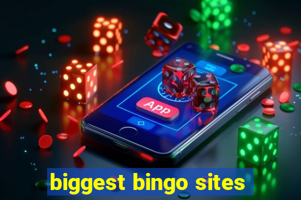 biggest bingo sites