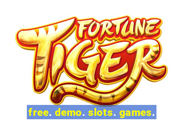 free. demo. slots. games.