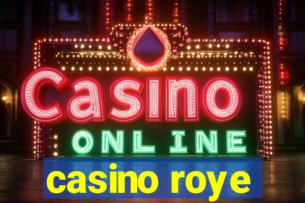 casino roye