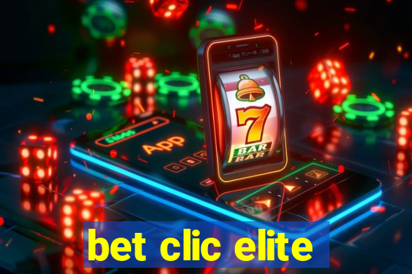 bet clic elite