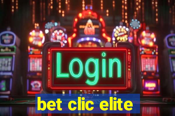 bet clic elite