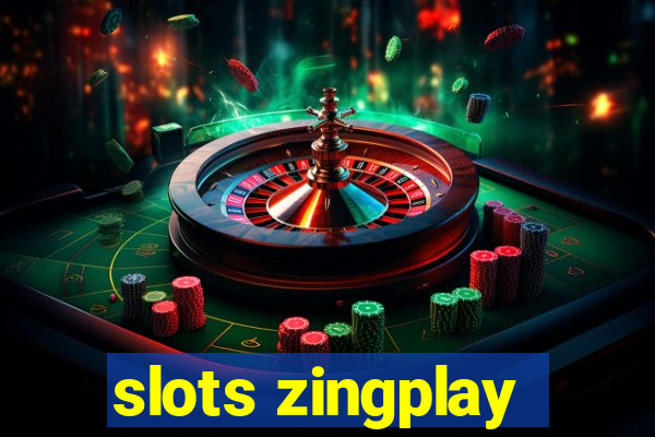 slots zingplay