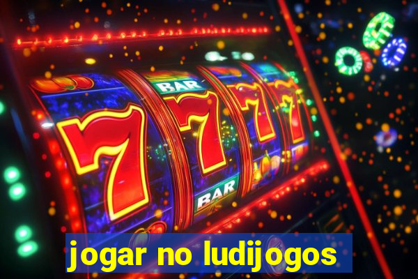 jogar no ludijogos