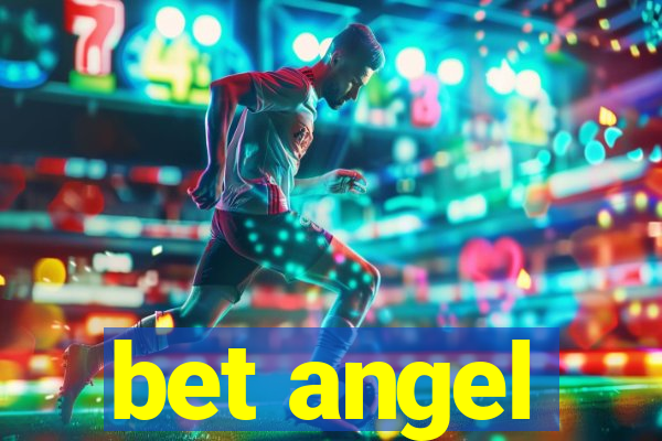 bet angel