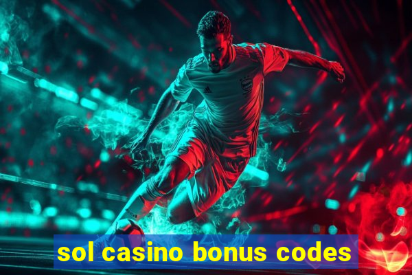 sol casino bonus codes