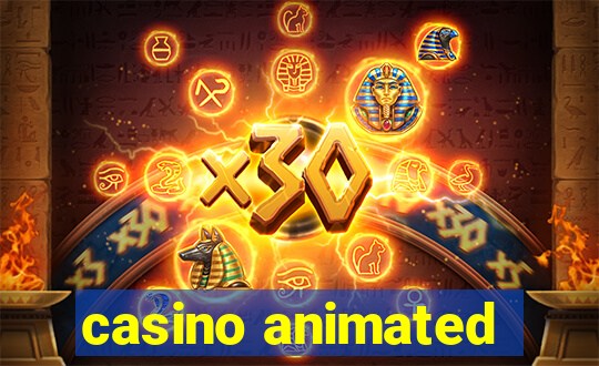 casino animated