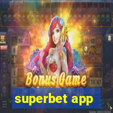 superbet app