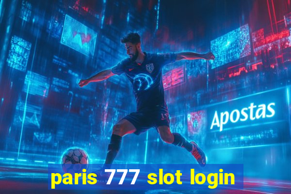 paris 777 slot login