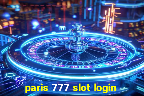 paris 777 slot login