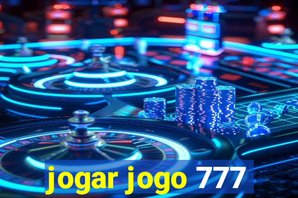 jogar jogo 777