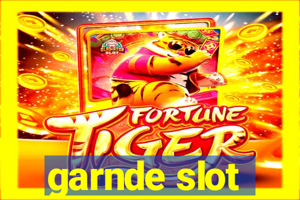 garnde slot