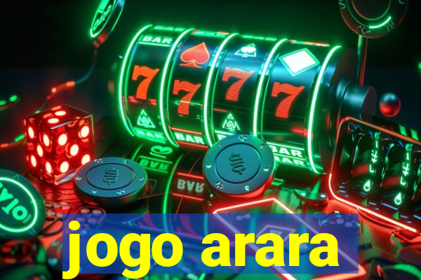 jogo arara