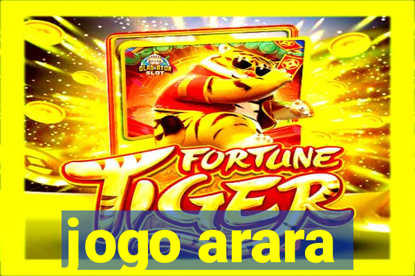 jogo arara