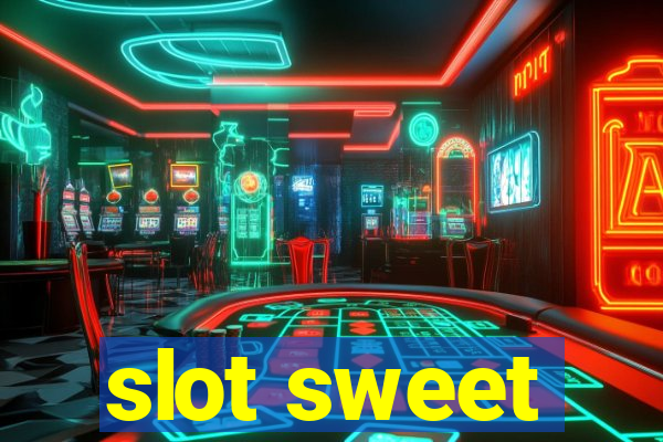 slot sweet