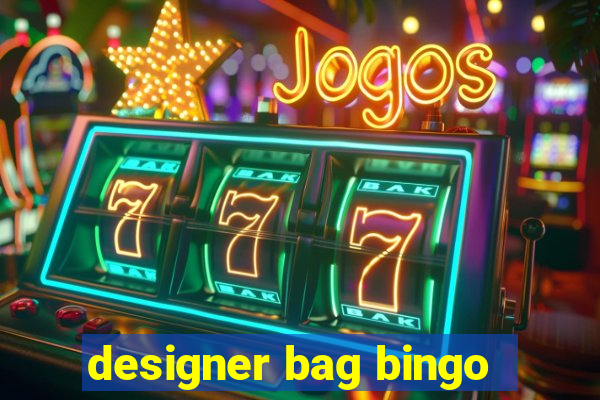 designer bag bingo