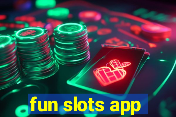 fun slots app