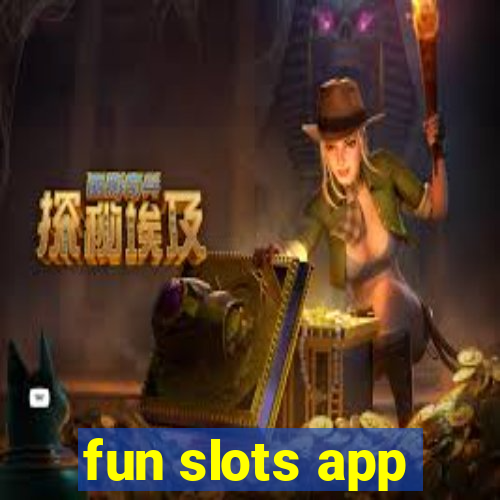 fun slots app