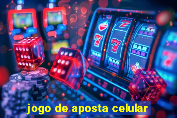 jogo de aposta celular