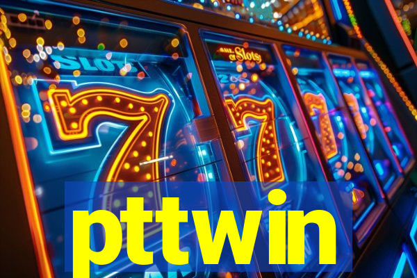 pttwin