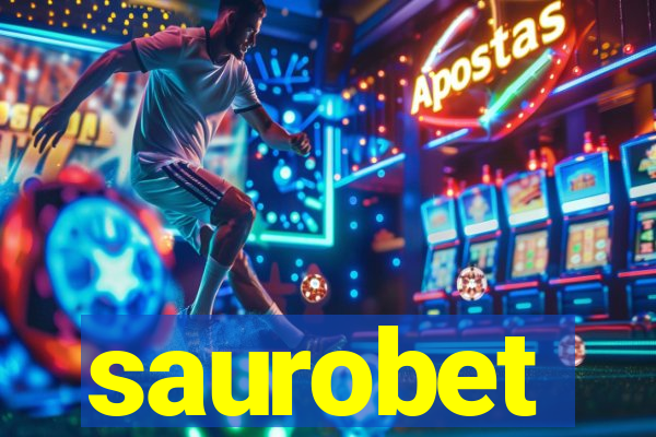 saurobet