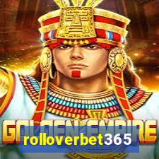 rolloverbet365