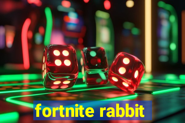 fortnite rabbit