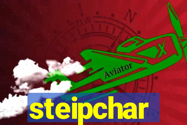 steipchar