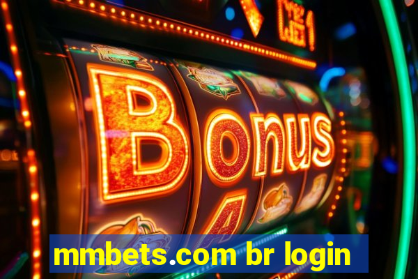 mmbets.com br login