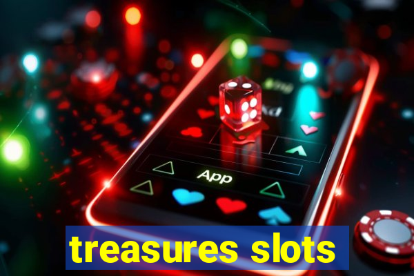 treasures slots