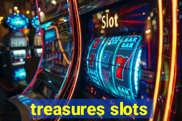 treasures slots