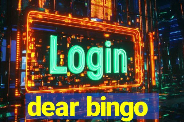 dear bingo